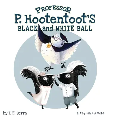 El baile en blanco y negro del profesor P. Hootentoot - Professor P. Hootentoot's Black and White Ball