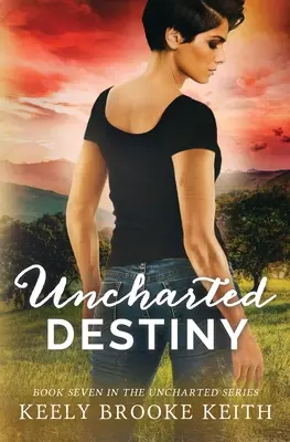 Uncharted Destiny (en inglés) - Uncharted Destiny