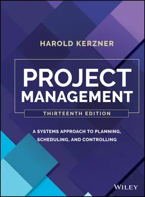 Gestión de proyectos: Un enfoque sistémico de la planificación, la programación y el control - Project Management: A Systems Approach to Planning, Scheduling, and Controlling