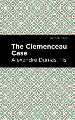 El caso Clemenceau - The Clemenceau Case