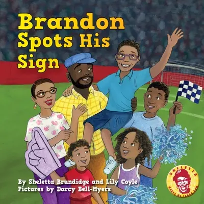 Brandon ve su señal - Brandon Spots His Sign