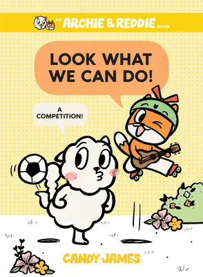 ¡Mira lo que podemos hacer! ¡Un concurso! - Look What We Can Do!: A Competition!