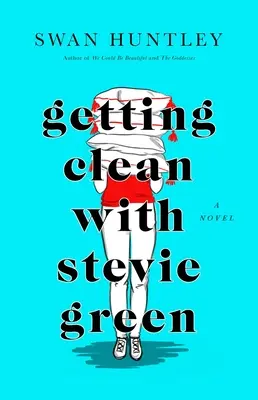 Limpieza con Stevie Green - Getting Clean with Stevie Green