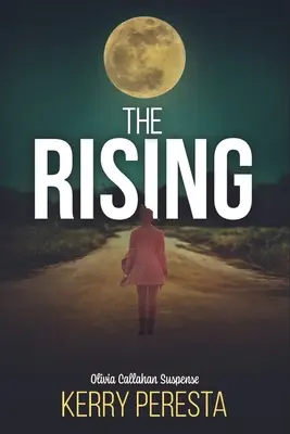 El despertar: Olivia Callahan Suspense - The Rising: Olivia Callahan Suspense