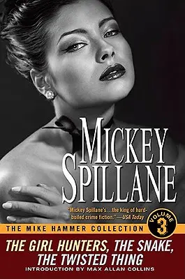 Colección Mike Hammer, Volumen III - The Mike Hammer Collection, Volume III