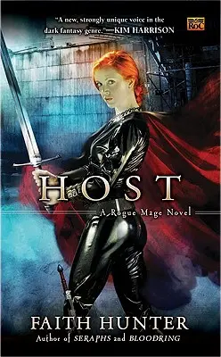 Anfitrión: Una novela de magos canallas - Host: A Rogue Mage Novel