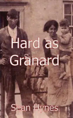 Duro como Granard - Hard as Granard