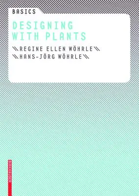 Conceptos básicos de diseño con plantas - Basics Designing with Plants