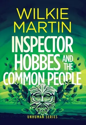 El inspector Hobbes y la gente corriente - Inspector Hobbes and the Common People