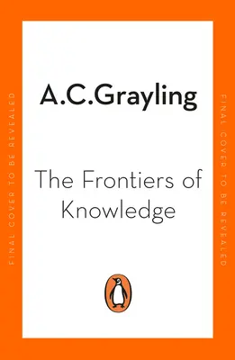 Las fronteras del conocimiento - The Frontiers of Knowledge