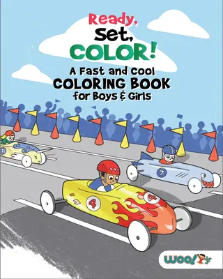 Preparados, listos, ¡coloread! un libro rápido y divertido para colorear para niños y niñas: (Páginas para colorear para niños) - Ready, Set, Color! a Fast and Cool Coloring Book for Boys & Girls: (Coloring Pages for Kids)