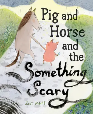 El Cerdo y el Caballo y el Algo Miedoso - Pig and Horse and the Something Scary