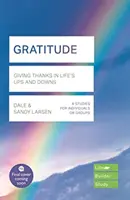 Gratitud (Estudio Bíblico Lifebuilder) - Dar gracias en los altibajos de la vida (Larsen Dale (Autor)) - Gratitude (Lifebuilder Bible Study) - Giving Thanks in Life's Ups and Downs (Larsen Dale (Author))