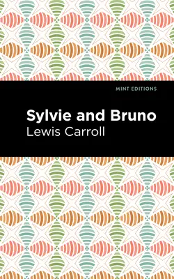 Sylvie y Bruno - Sylvie and Bruno