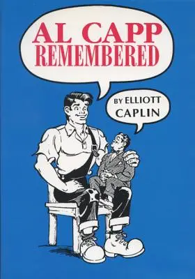 Al Capp recordado - Al Capp Remembered