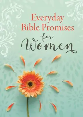 Promesas bíblicas diarias para mujeres - Everyday Bible Promises for Women