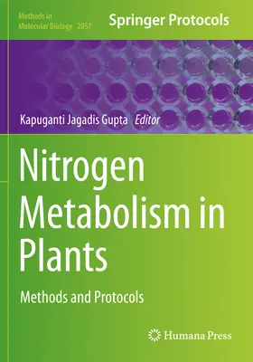 Metabolismo del nitrógeno en las plantas: Métodos y protocolos - Nitrogen Metabolism in Plants: Methods and Protocols