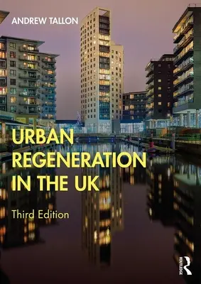 Regeneración urbana en el Reino Unido - Urban Regeneration in the UK