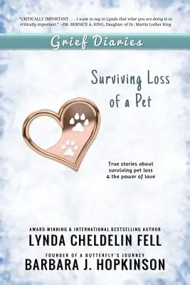 Diarios de duelo: Superar la pérdida de una mascota - Grief Diaries: Surviving Loss of a Pet