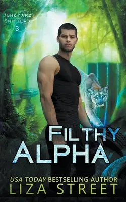 Sucio Alfa - Filthy Alpha