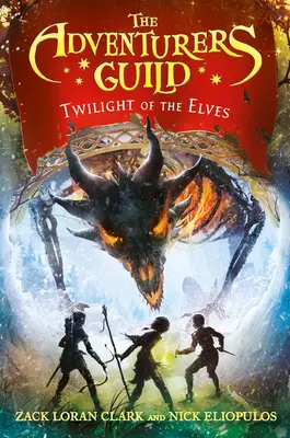 El Gremio de Aventureros: El Crepúsculo de los Elfos - The Adventurers Guild: Twilight of the Elves