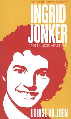 Ingrid Jonker: Poeta bajo el apartheid - Ingrid Jonker: Poet under Apartheid