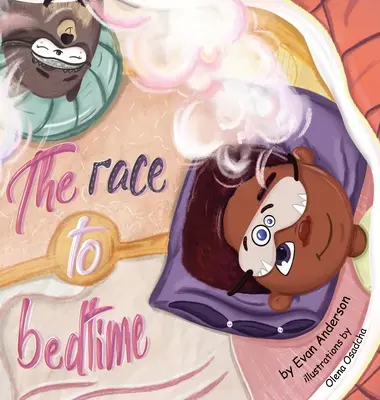 La carrera hacia la cama: Un cuento corto sobre el poder de la amistad y la imaginación. - The Race to Bedtime: A short bedtime story about the power of friendship and imagination.