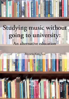 Estudiar música sin ir a la universidad: Una educación alternativa - Studying music without going to university: An alternative education