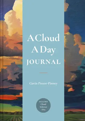 Diario Una Nube Al Día: Incluye disco selector de nubes - A Cloud a Day Journal: Includes Cloud Selector Disc