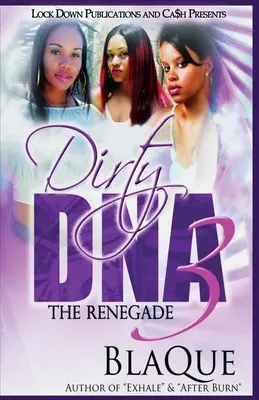 ADN sucio 3 - Dirty DNA 3