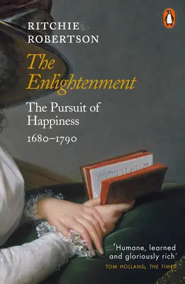 Ilustración - La búsqueda de la felicidad 1680-1790 - Enlightenment - The Pursuit of Happiness 1680-1790