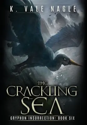 El mar crepitante - The Crackling Sea