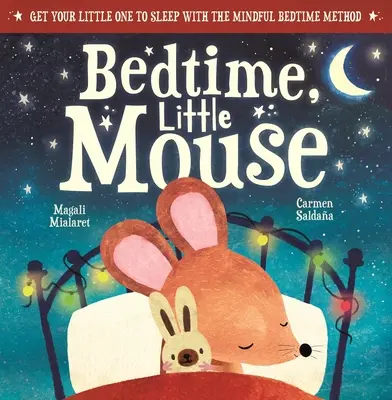 Hora de dormir, ratoncito - Bedtime, Little Mouse