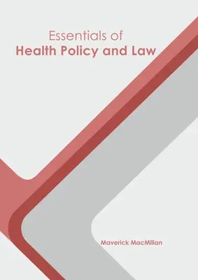 Fundamentos de Derecho y Política Sanitaria - Essentials of Health Policy and Law