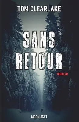 Sin retorno - Sans retour