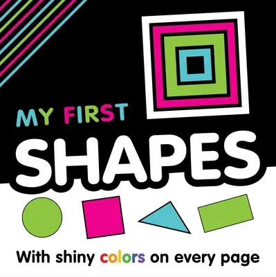 Mis Primeras Formas: Libro de primeros conceptos - My First Shapes: First Concepts Book