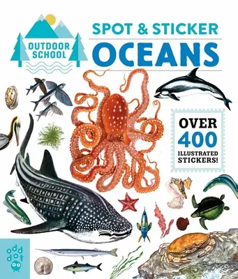 Escuela al aire libre: Spot & Sticker Océanos - Outdoor School: Spot & Sticker Oceans