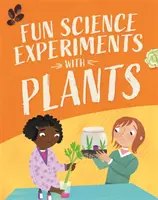 Ciencia Divertida: Experimentos con plantas - Fun Science: Experiments with Plants