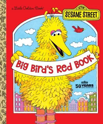 El libro rojo de Big Bird (Barrio Sésamo) - Big Bird's Red Book (Sesame Street)