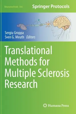 Métodos traslacionales para la investigación de la esclerosis múltiple - Translational Methods for Multiple Sclerosis Research