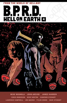 B.P.R.D. Infierno en la Tierra, volumen 4 - B.P.R.D. Hell on Earth Volume 4