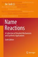 Reacciones de nombre: Una Colección de Mecanismos Detallados y Aplicaciones Sintéticas - Name Reactions: A Collection of Detailed Mechanisms and Synthetic Applications