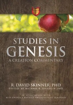 Estudios sobre el Génesis 1-11: Comentario sobre la creación - Studies in Genesis 1-11: A Creation Commentary