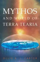 Mythos y mundo de Terra Tearia - Mythos & World of Terra Tearia