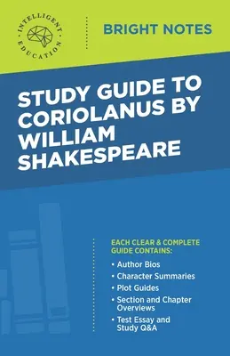 Guía de estudio de Coriolanus de William Shakespeare - Study Guide to Coriolanus by William Shakespeare