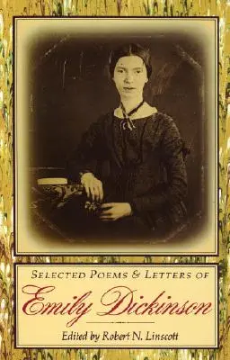 Selección de poemas y cartas de Emily Dickinson - Selected Poems & Letters of Emily Dickinson