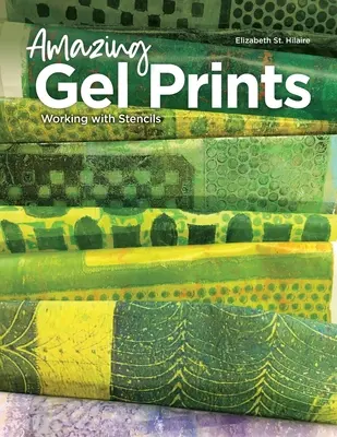 Impresiones en Gel: Trabajar con plantillas - Amazing Gel Prints: Working With Stencils