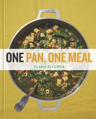 Una sartén, una comida - One Pan, One Meal