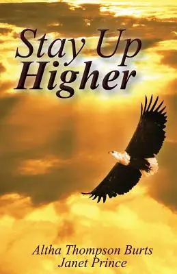 Sube más alto - Stay Up Higher