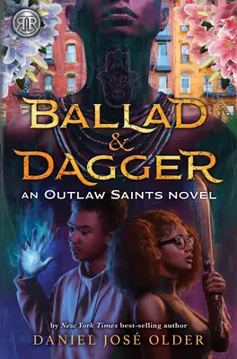 Balada y daga (una novela de Outlaw Saints) - Ballad & Dagger (an Outlaw Saints Novel)